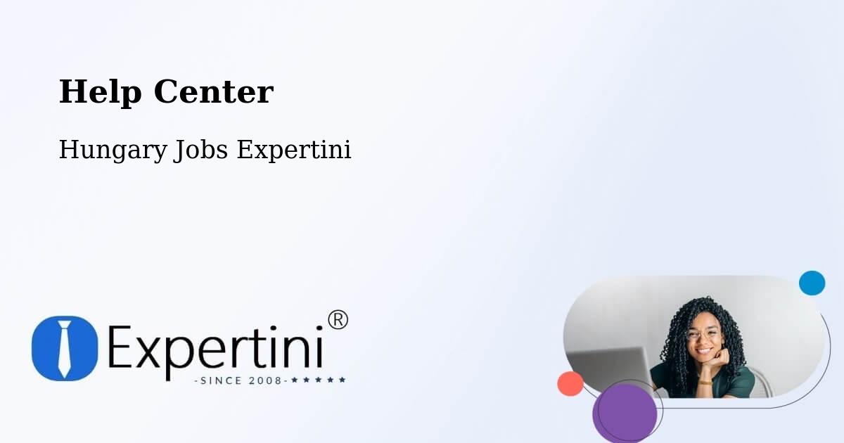 Help Center – Szarvas - Hungary Jobs Expertini
